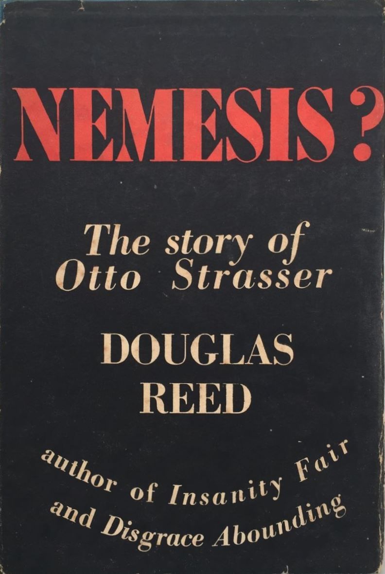 NEMESIS? The Story of Otto Strasser