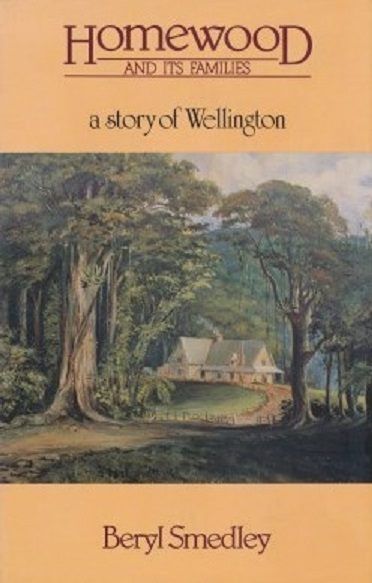 HOMEWOOD AND ITS FAMILIES: A Story of Wellington