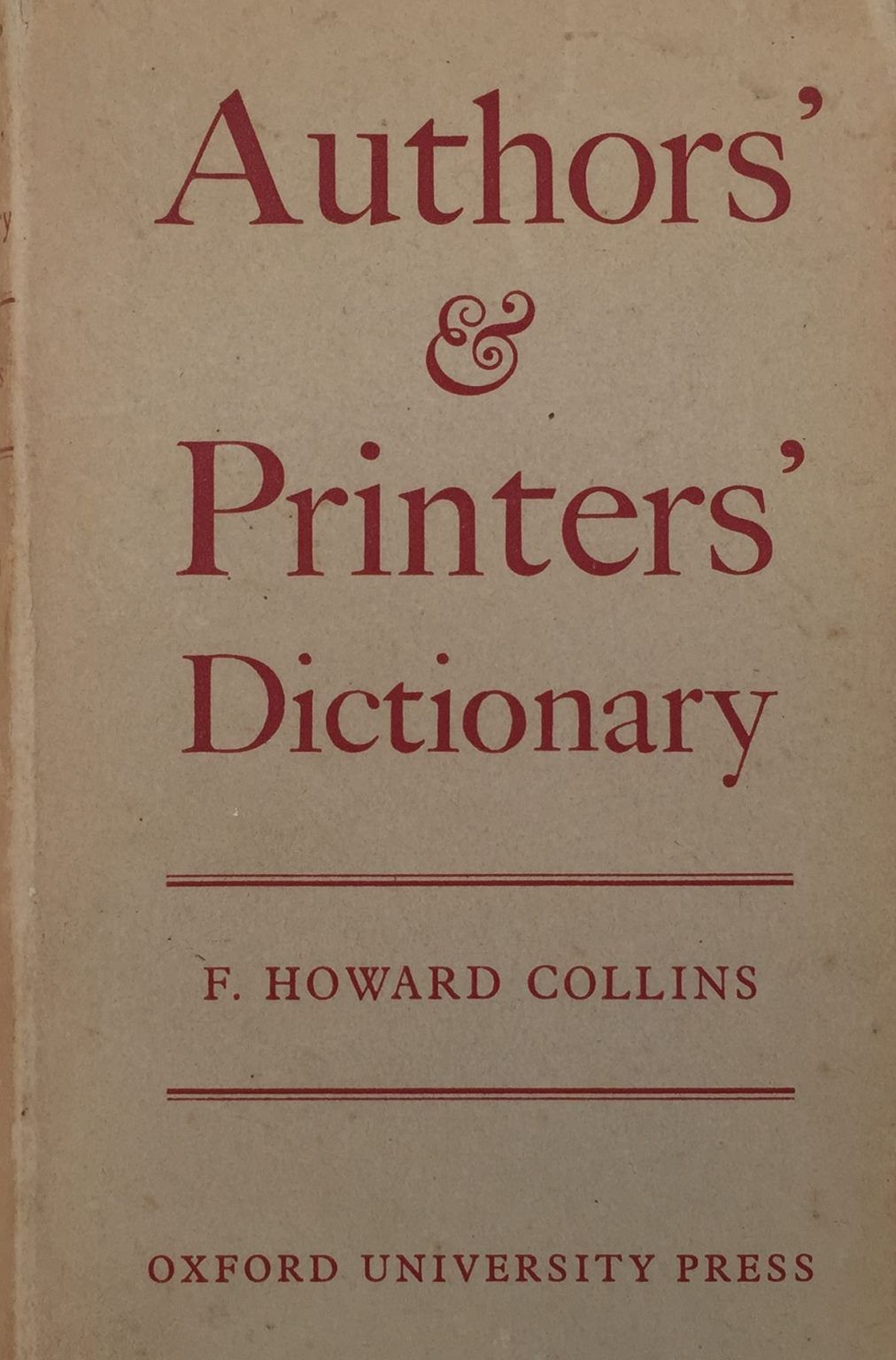 AUTHORS' AND PRINTERS' DICTIONARY: Guide For Authors, Editors