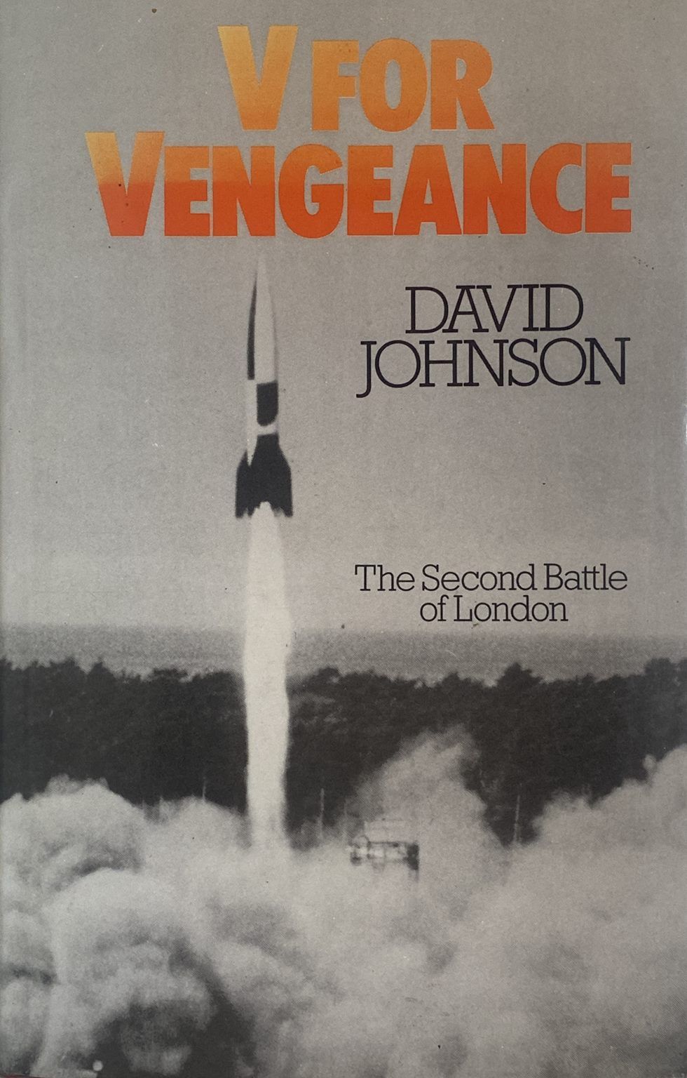 V FOR VENGEANCE: The Second Battle of London