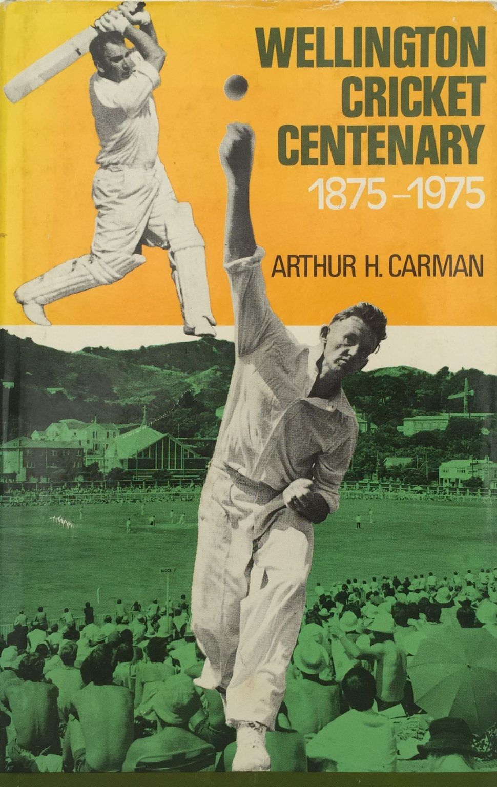 Wellington Cricket Centenary 1875 - 1975