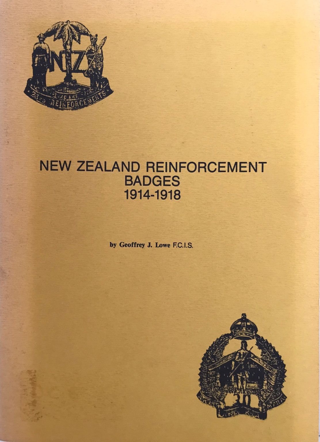 NEW ZEALAND REINFORCEMENT BADGES 1914-1918