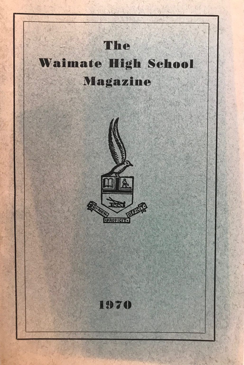 THE WAIMATE HIGH SCHOOL MAGAZINE: Volume XXXV 1970