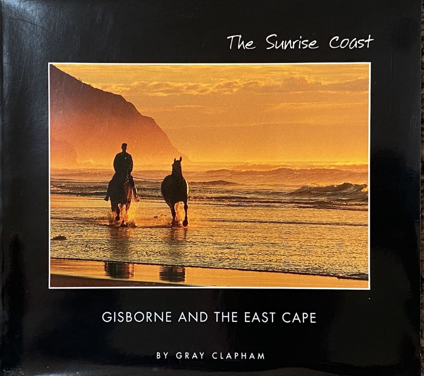 THE SUNRISE COAST: Gisborne and the East Cape