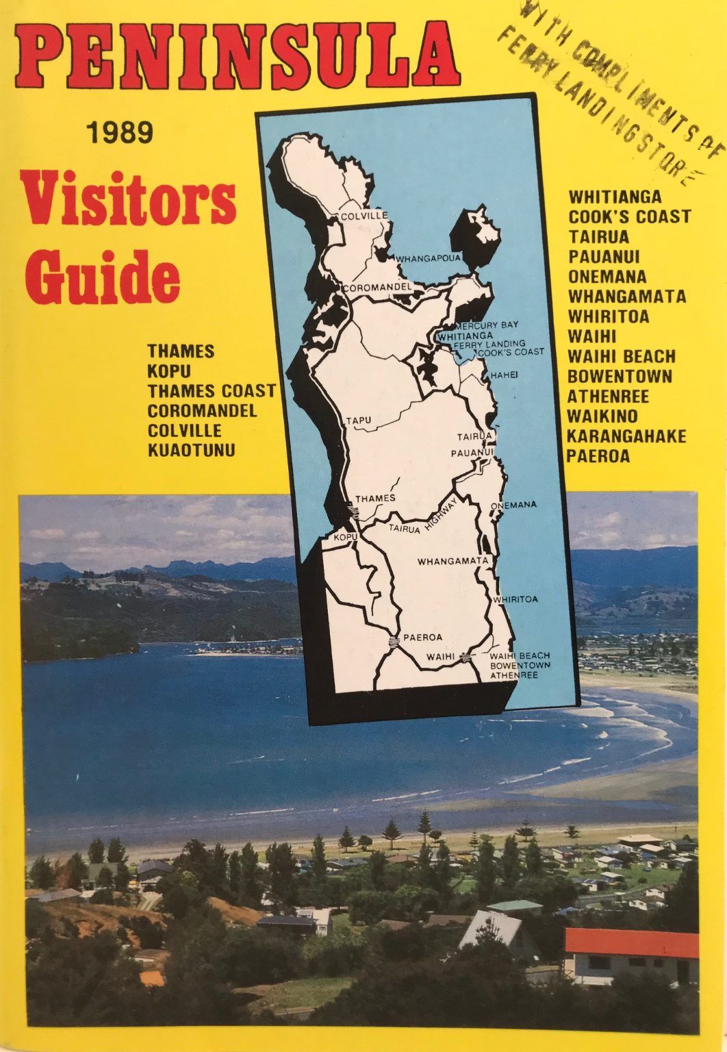 COROMANDEL PENINSULA: Visitors Guide 1989