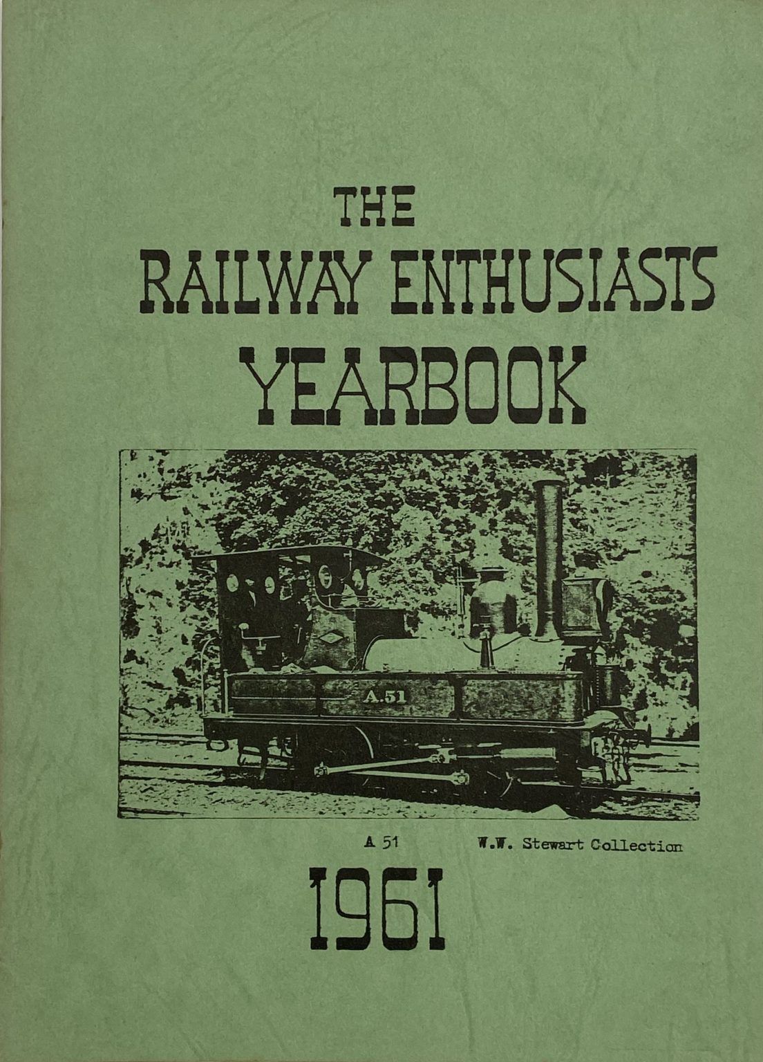 THE RAILWAY ENTHUSIASTS' YEARBOOK 1961