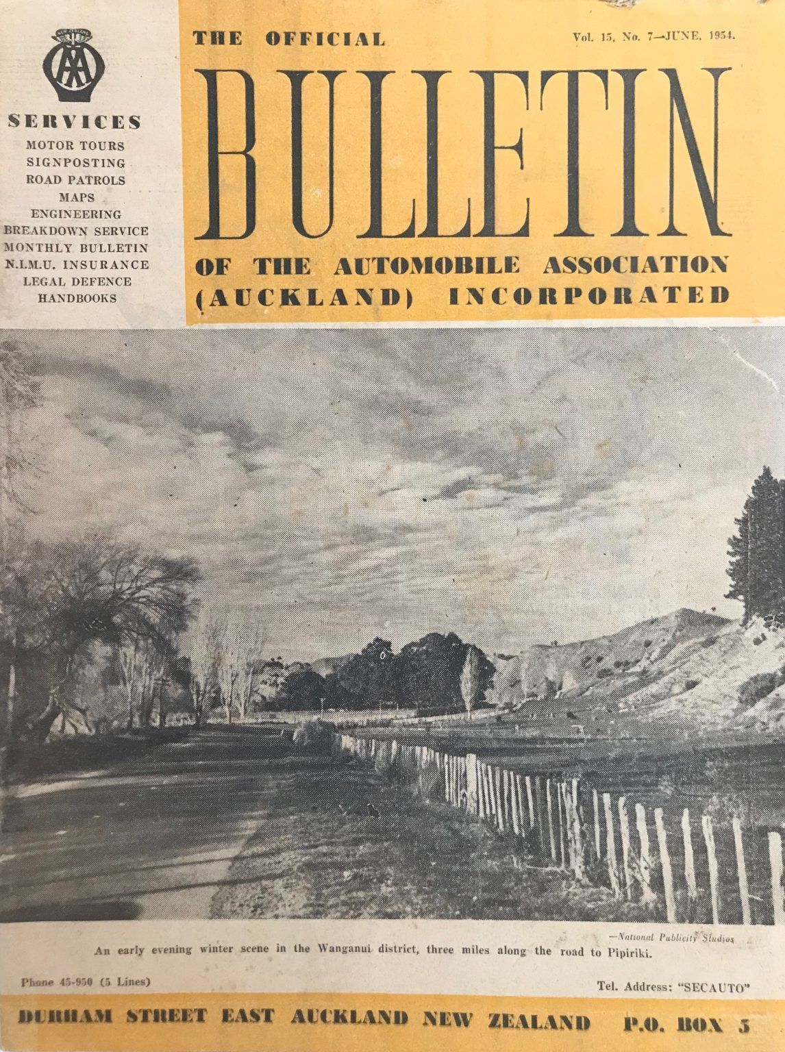 AUTOMOBILE ASSOCIATION (Auckland) Inc Official Bulletin - Vol.15, No.7 June 1954