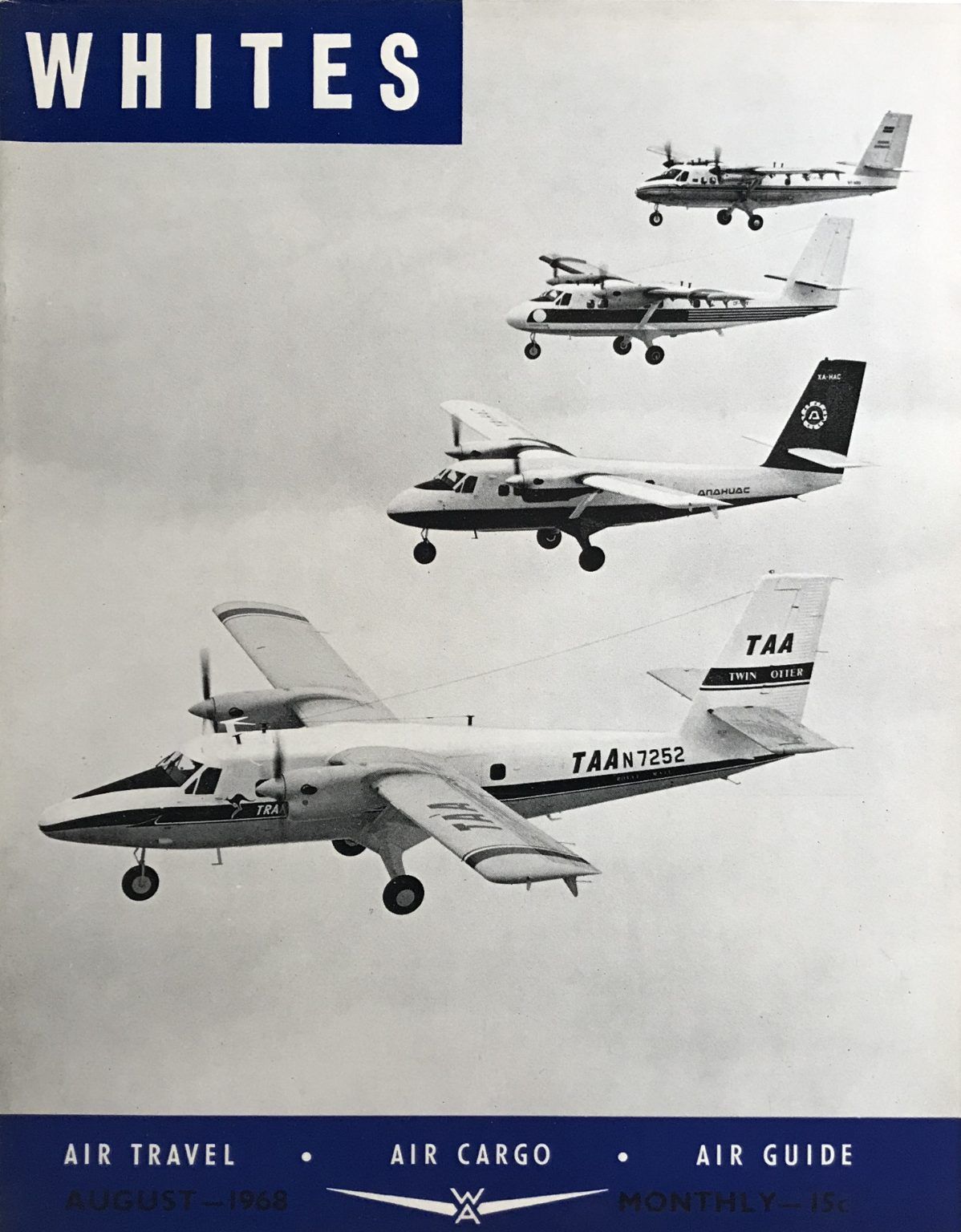 VINTAGE MAGAZINE: Whites Aviation Monthly - Vol. XXIV, No. 301 - 1st August 1968