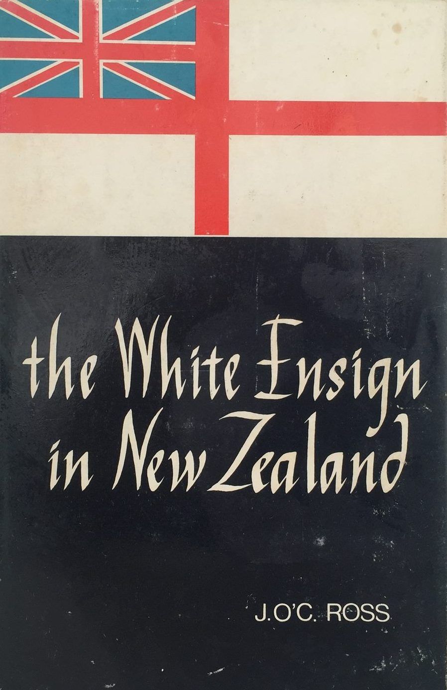 THE WHITE ENSIGN IN NEW ZEALAND