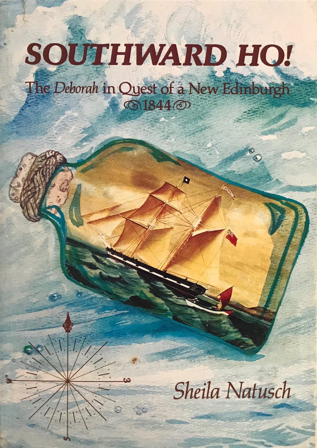 SOUTHWARD HO!: The Deborah in Quest of a New Edinburgh 1844