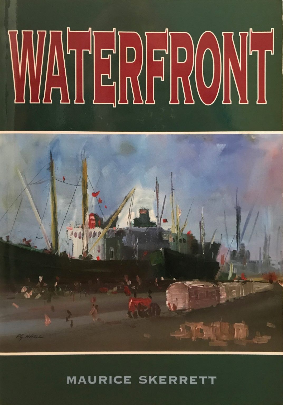 WATERFRONT: Reminiscences of a bygone era In the Port of Bluff