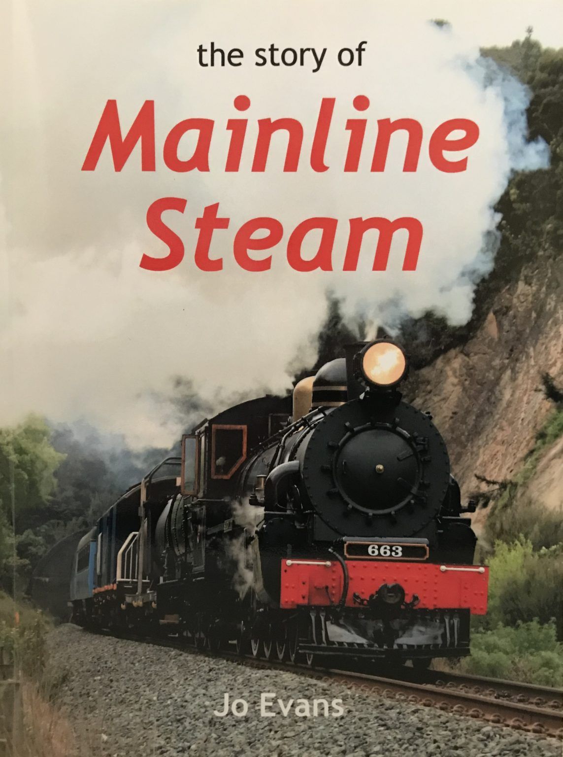 THE STORY OF MAINLINE STEAM