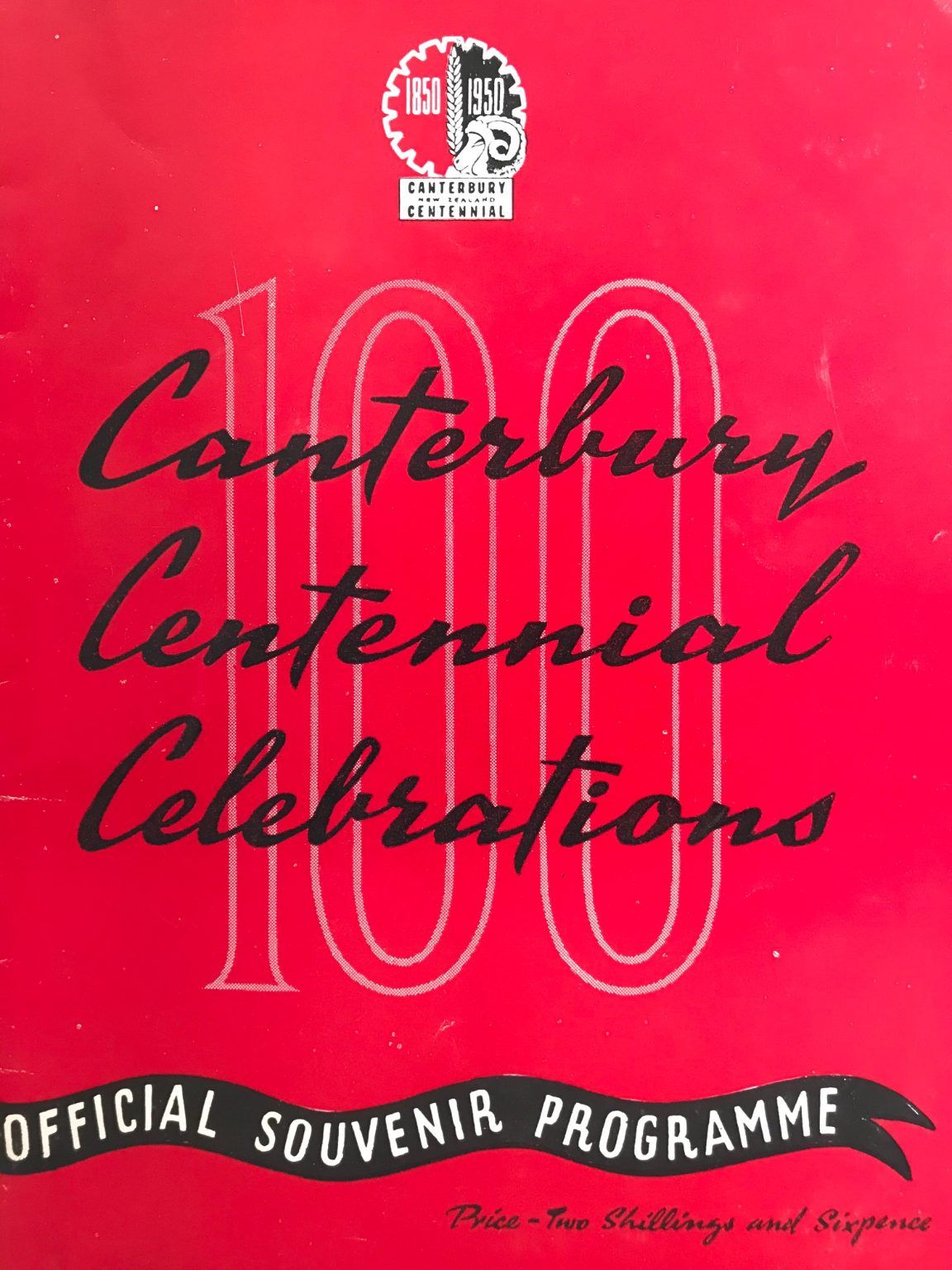 CANTERBURY CENTENNIAL CELEBRATIONS 1850 - 1950: Official Souvenir Programme