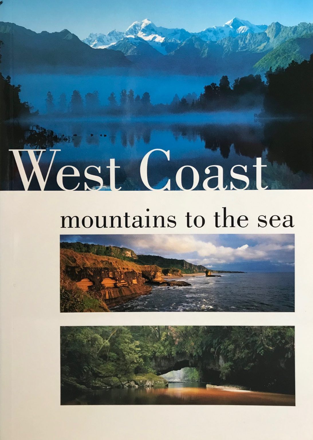 WEST COAST: Mountains To The Sea