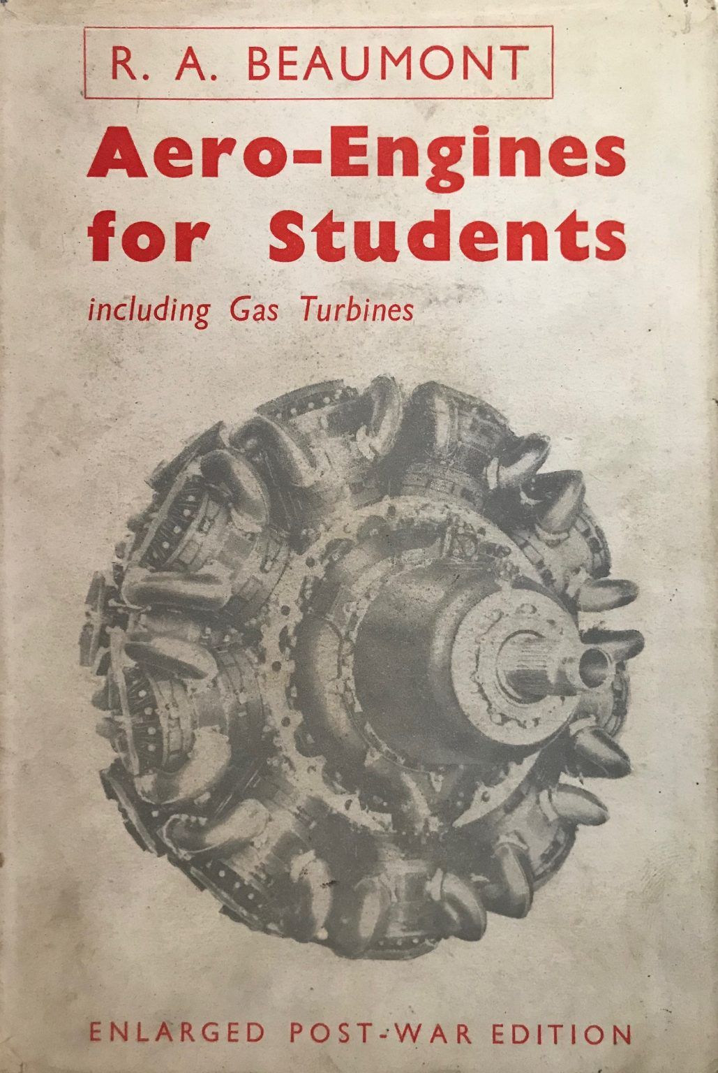 AERO-ENGINES FOR STUDENTS: Including Gas Turbines