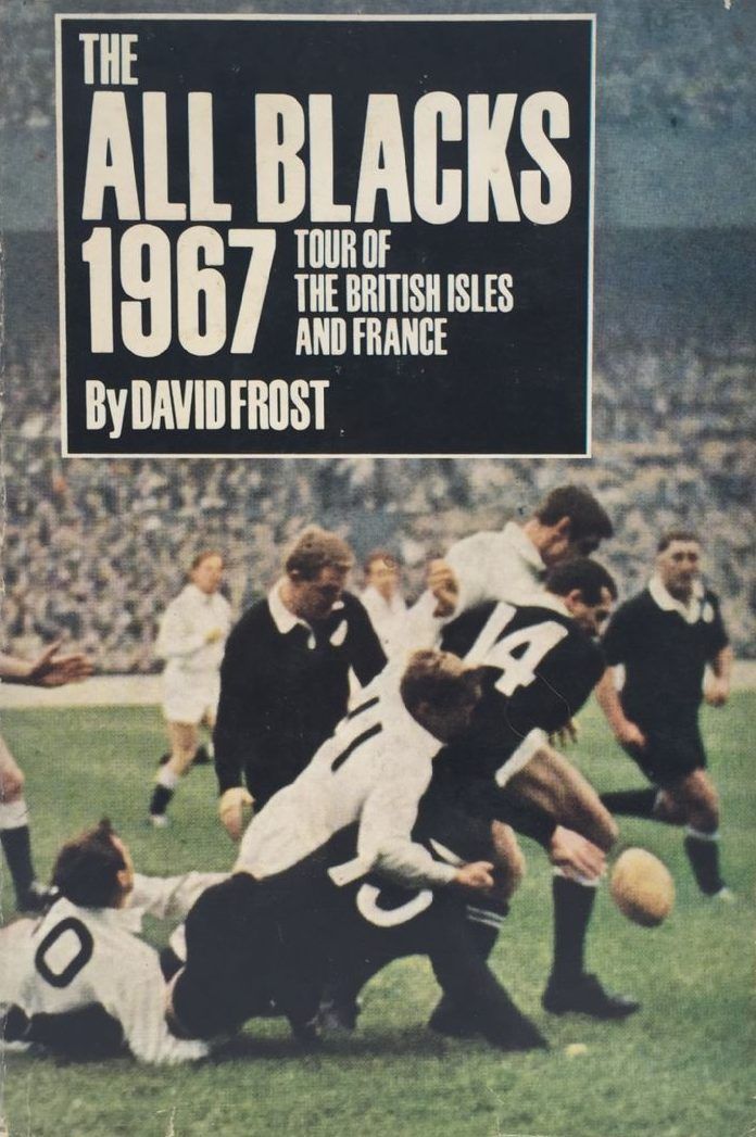 THE ALL BLACKS 1967: Tour of the British Isles and France