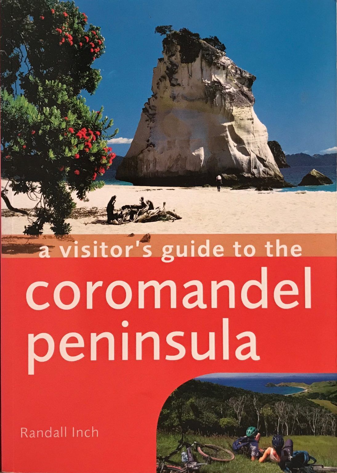 COROMANDEL PENINSULA: A Visitors Guide