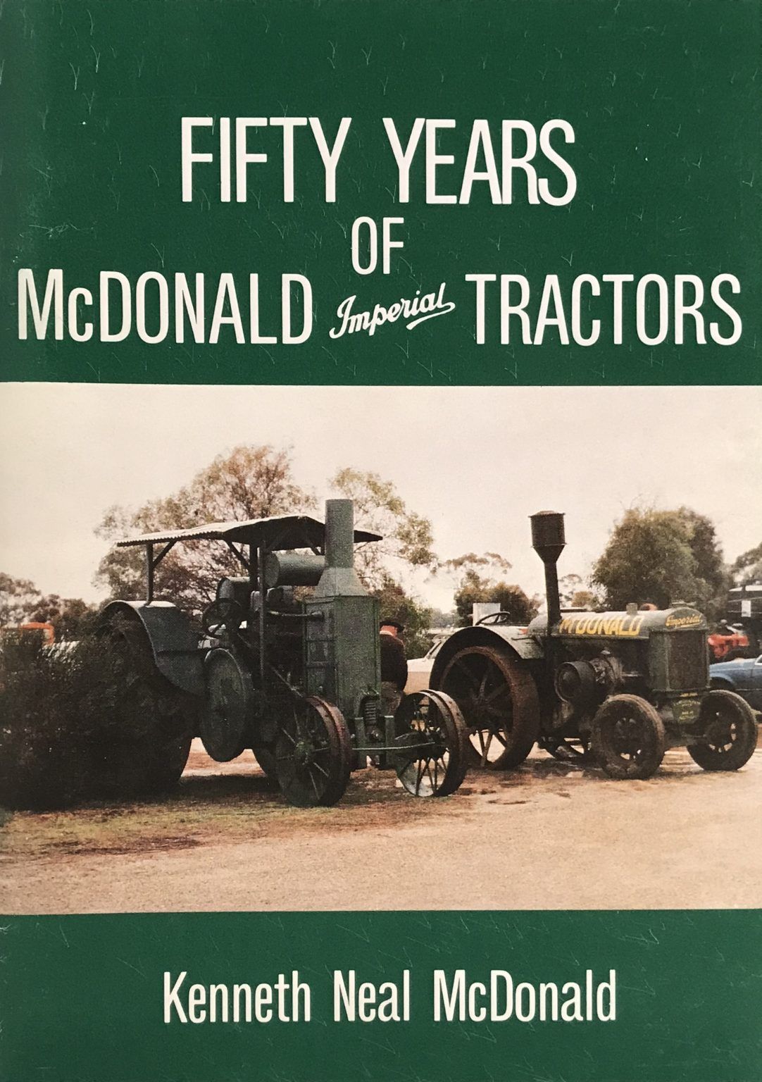 McDONALD IMPERIAL TRACTORS - Fifty Years