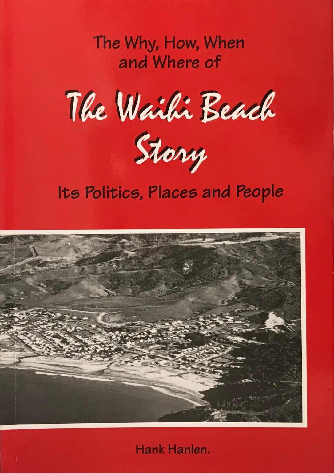 THE WAIHI BEACH STORY