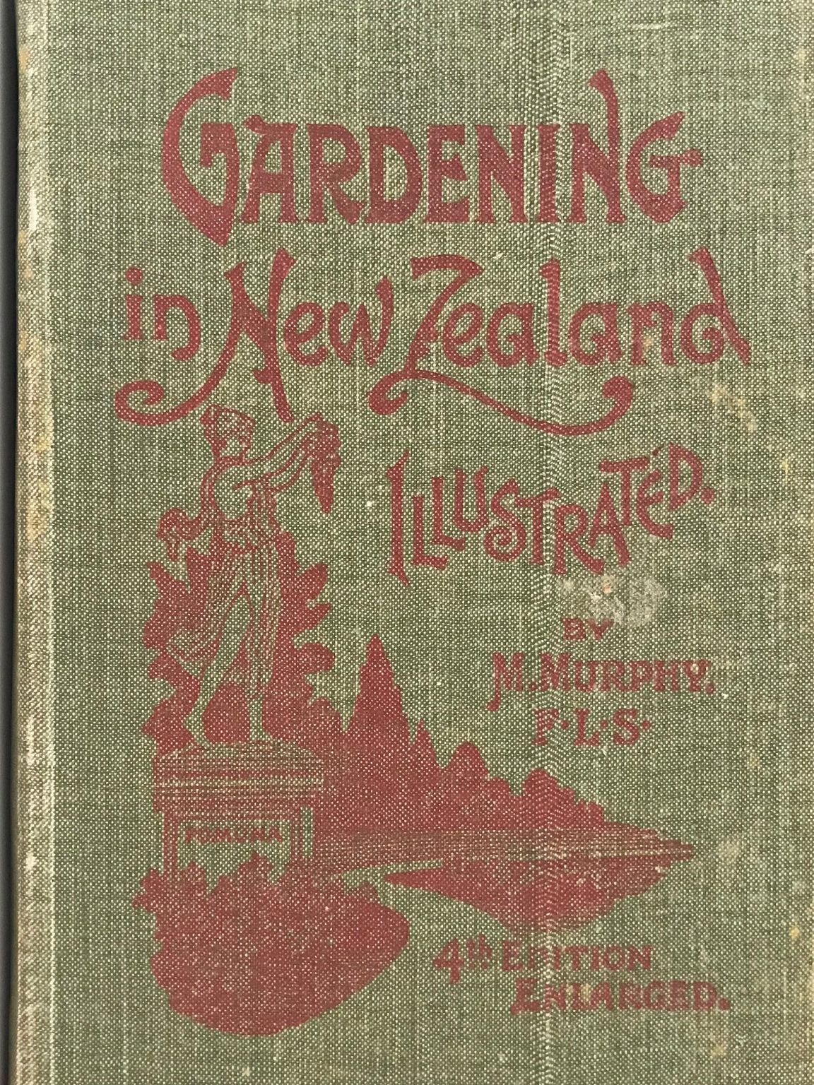 GARDENING IN NEW ZEALAND: 4th edition