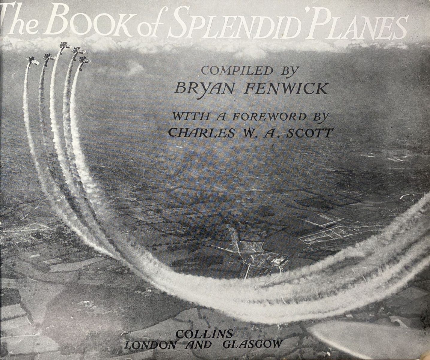 THE BOOK OF SPLENDID PLANES