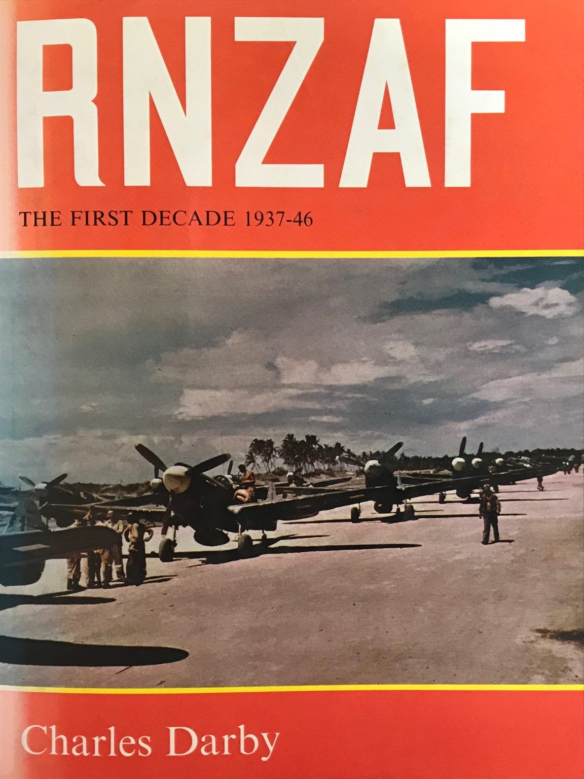 RNZAF: The first decade 1937-46