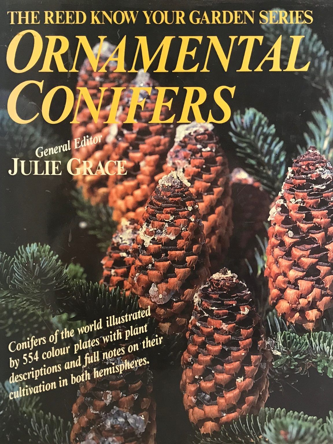 THE REED KNOW YOUR GARDEN SERIES: Ornamental Conifers