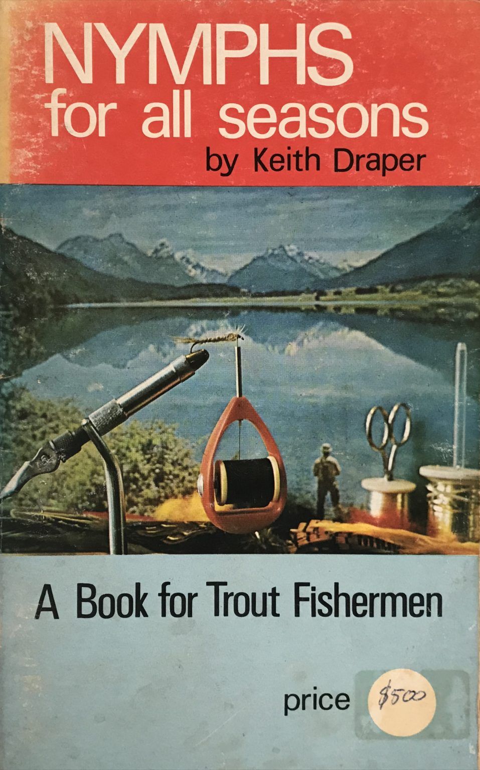 NYMPHS FOR ALL SEASONS: A Book for Trout Fishermen