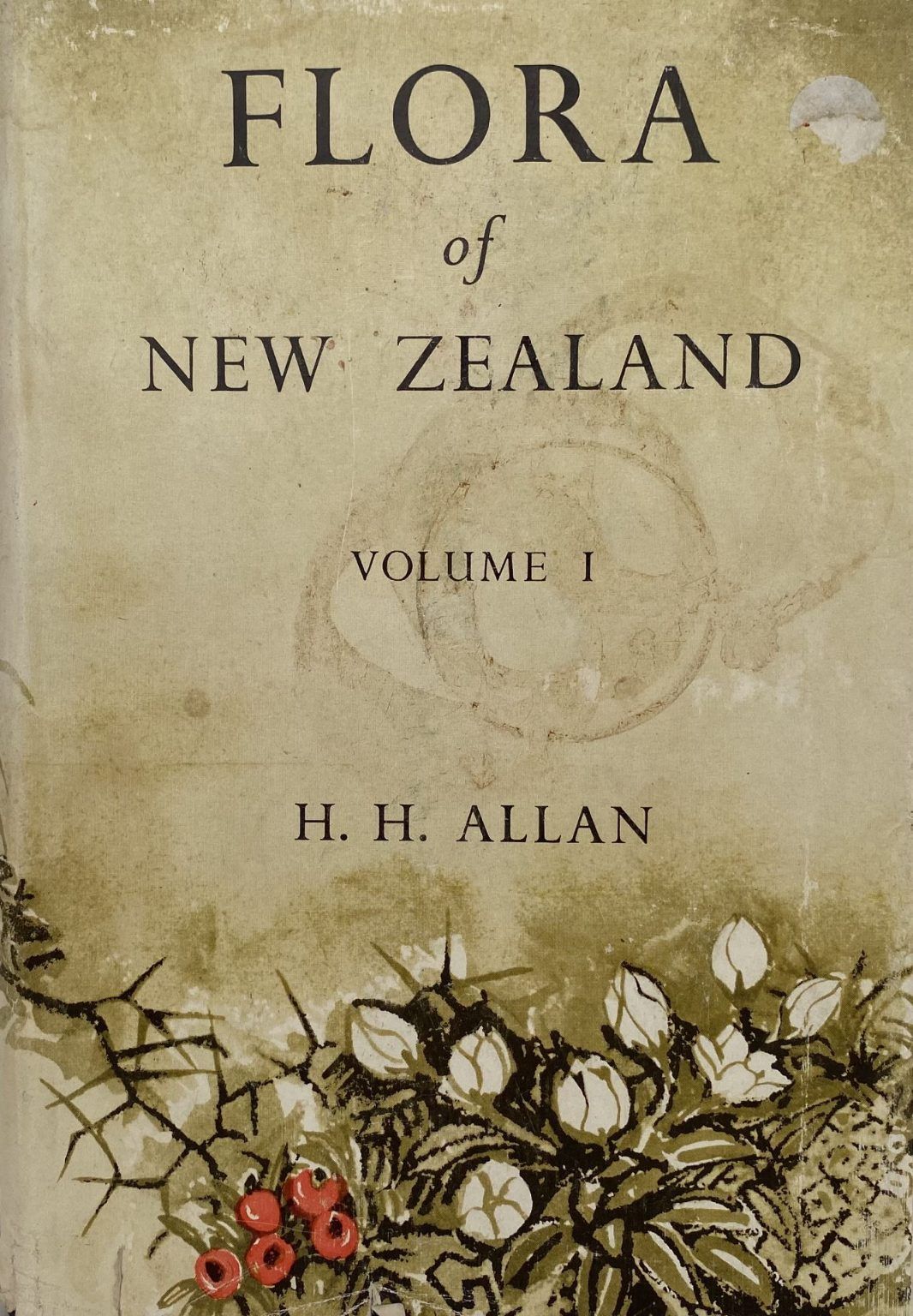 FLORA OF NEW ZEALAND: Volume I