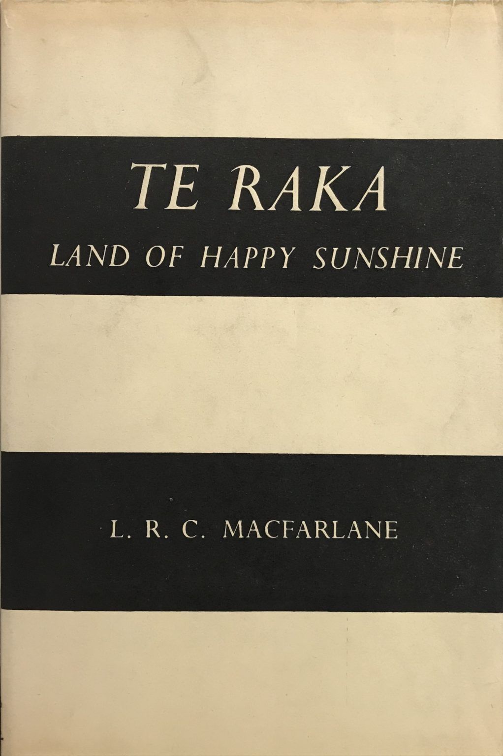 TE RAKA: Land of Happy Sunshine