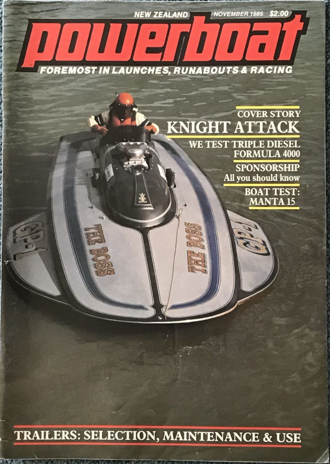 VINTAGE MAGAZINE: Power Boat New Zealand - Vol.2 - No.8 - November 1985