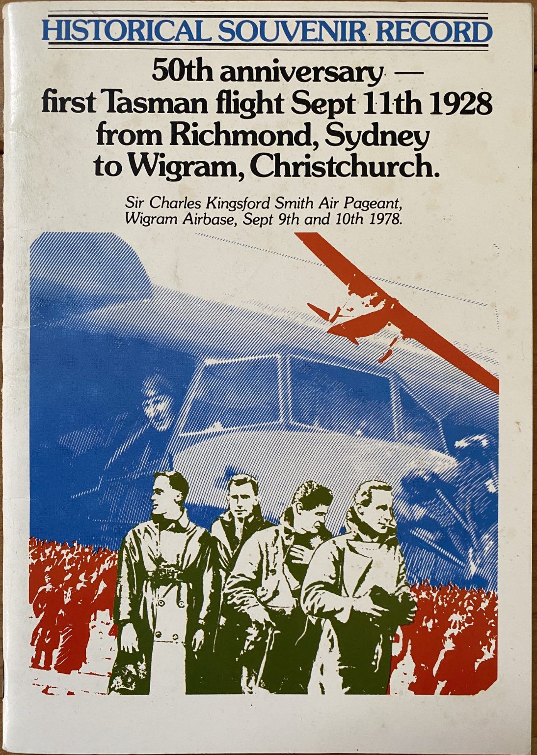 FIRST TASMAN FLIGHT 1928 Charles Kingsford Smith : 50th Anniversary In 1928