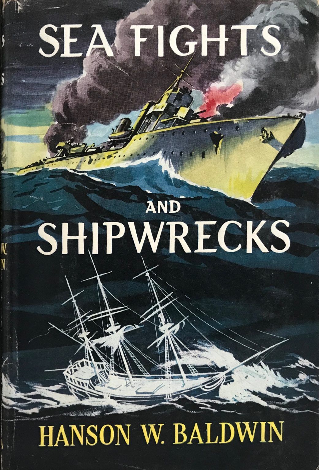 SEA FIGHTS AND SHIPWRECKS