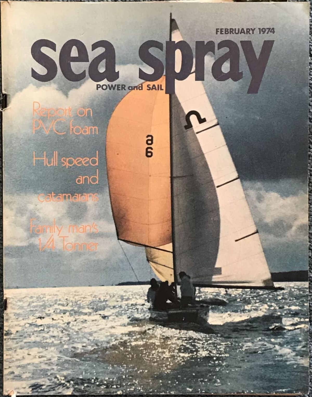 VINTAGE MAGAZINE: Sea Spray / Power & Sail - Vol. 29, No. 1 - February 1974