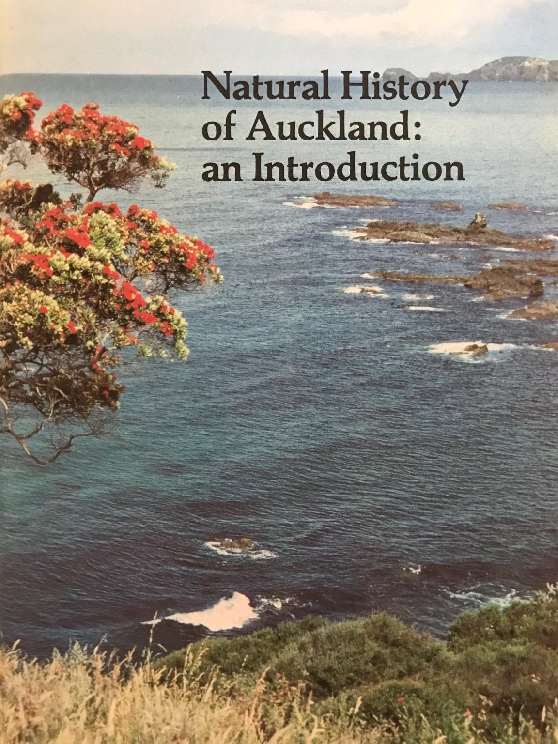 NATURAL HISTORY OF AUCKLAND: An Introduction