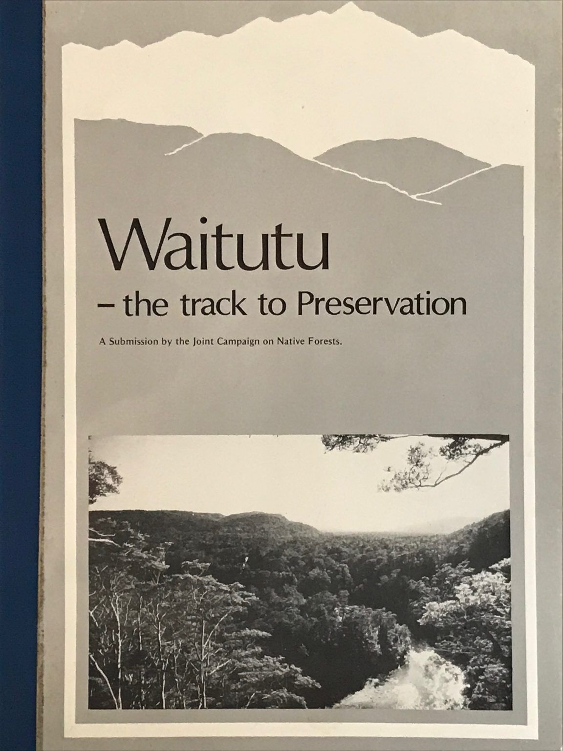 WAITUTU: The Track to Preservation