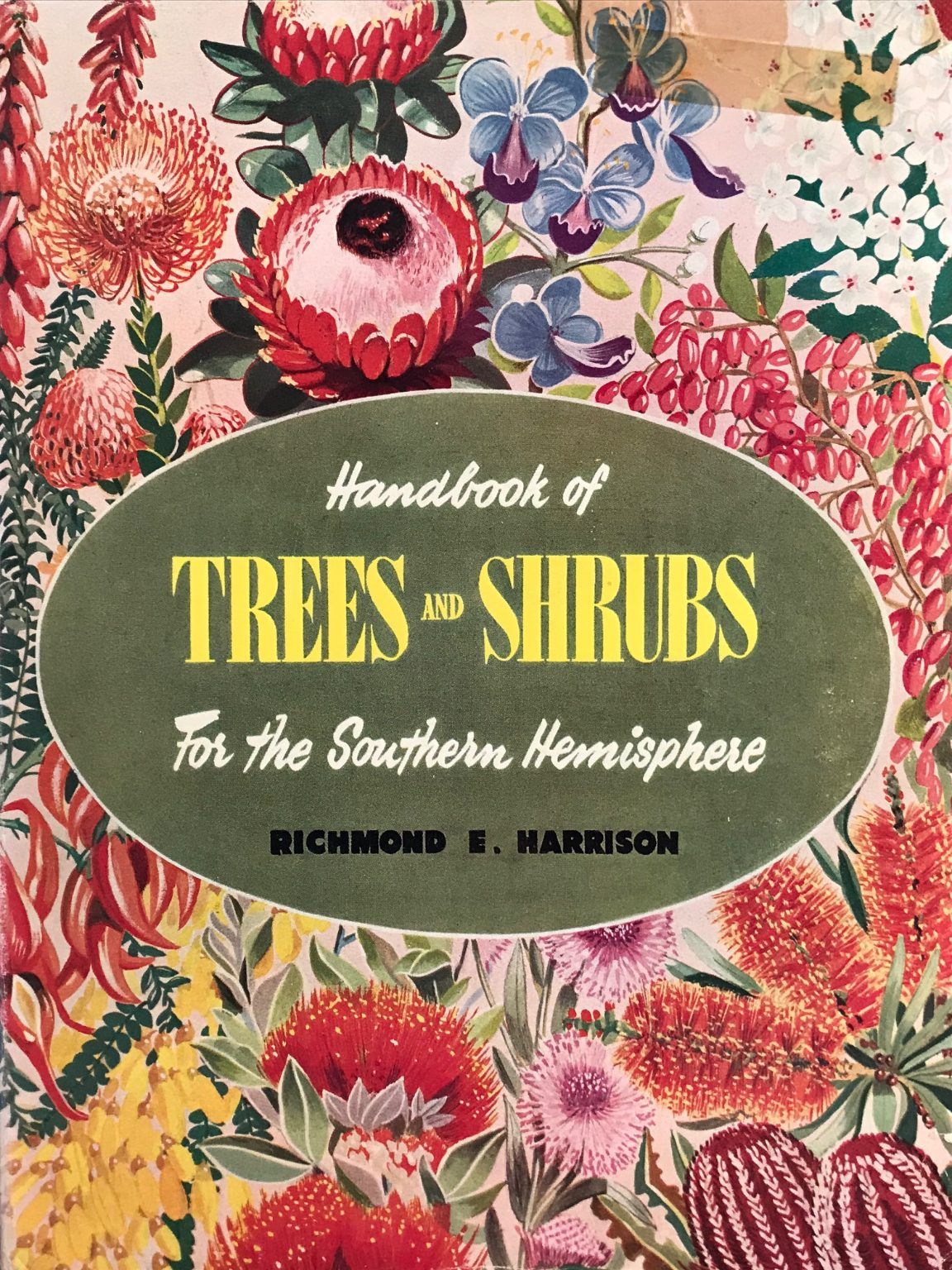 HANDBOOK OF TREES AND SHRUBS: For the Southern Hemisphere