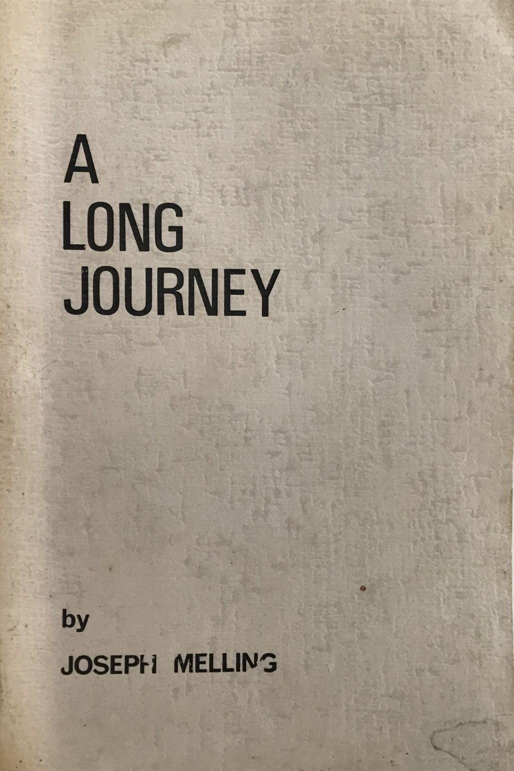 A LONG JOURNEY