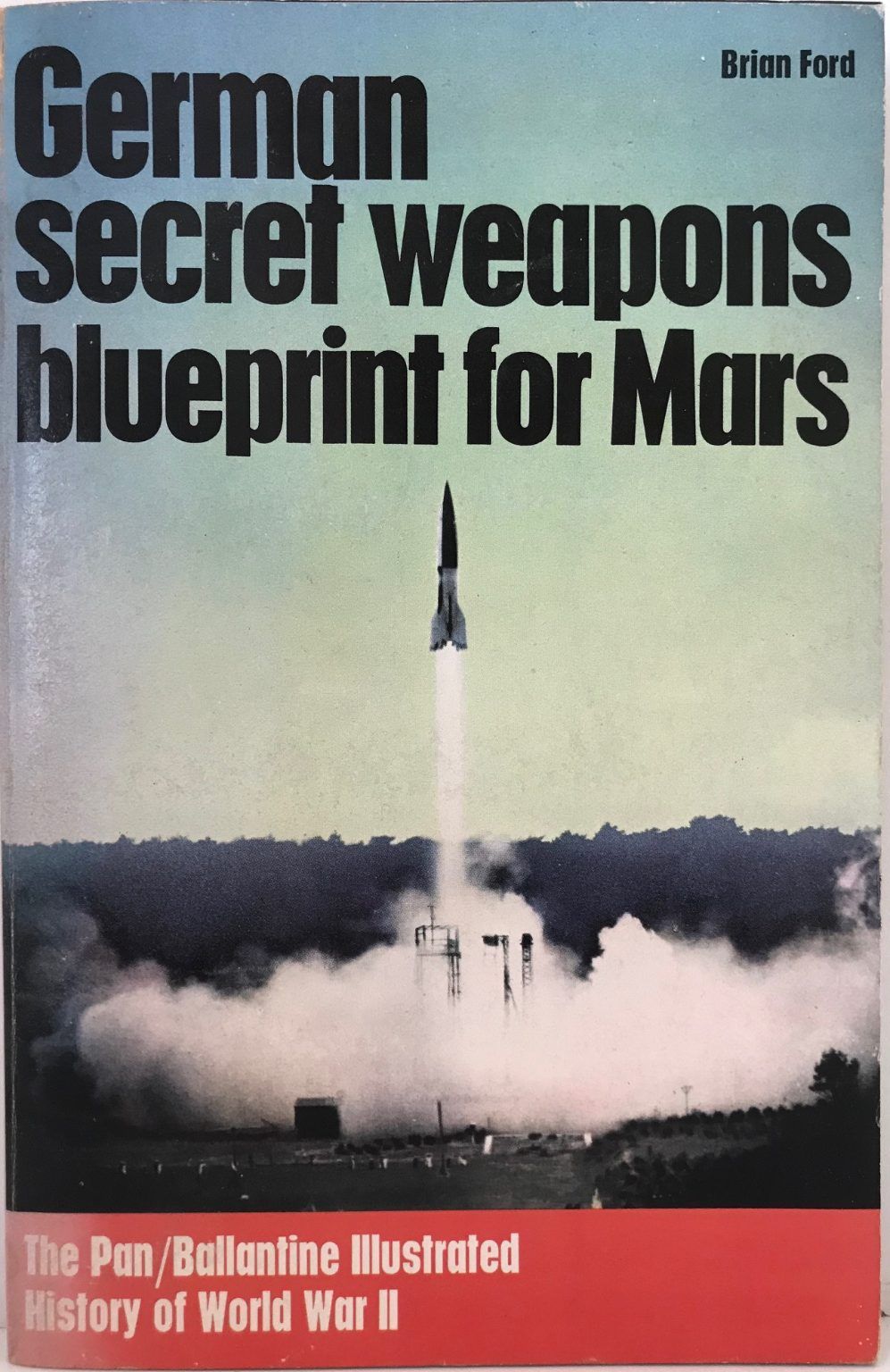 GERMAN SECRET WEAPONS: Blueprint For Mars