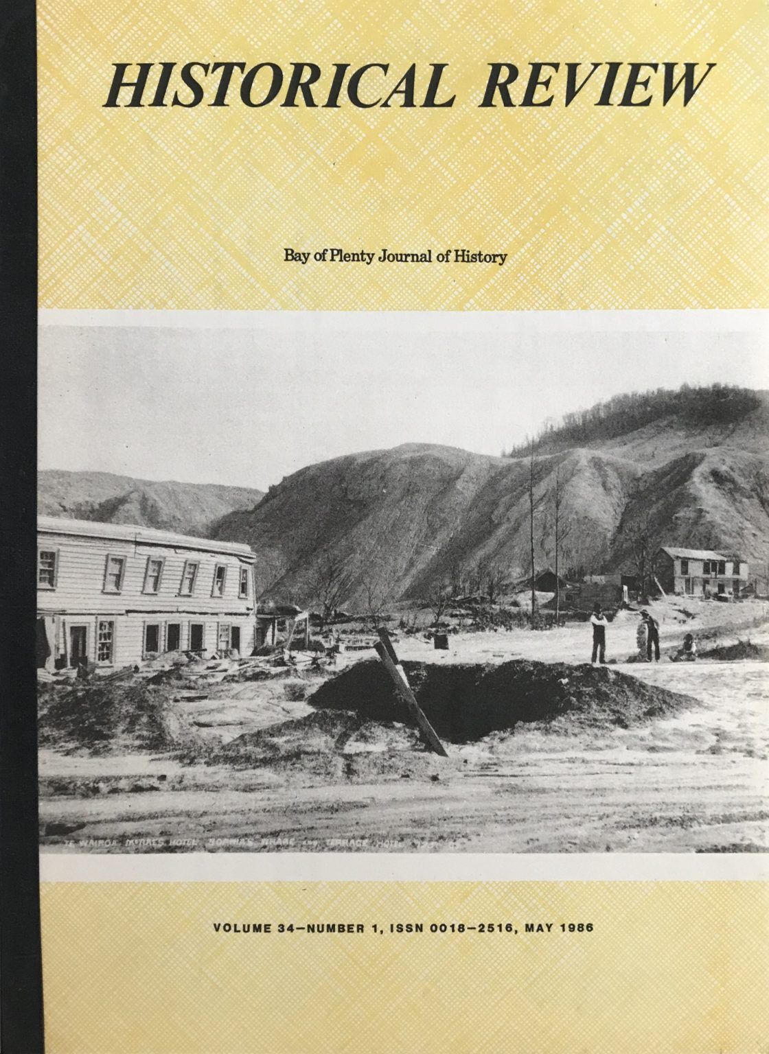 HISTORICAL REVIEW: Bay of Plenty Journal of History - Vol. 34, No. 1 - May 1986