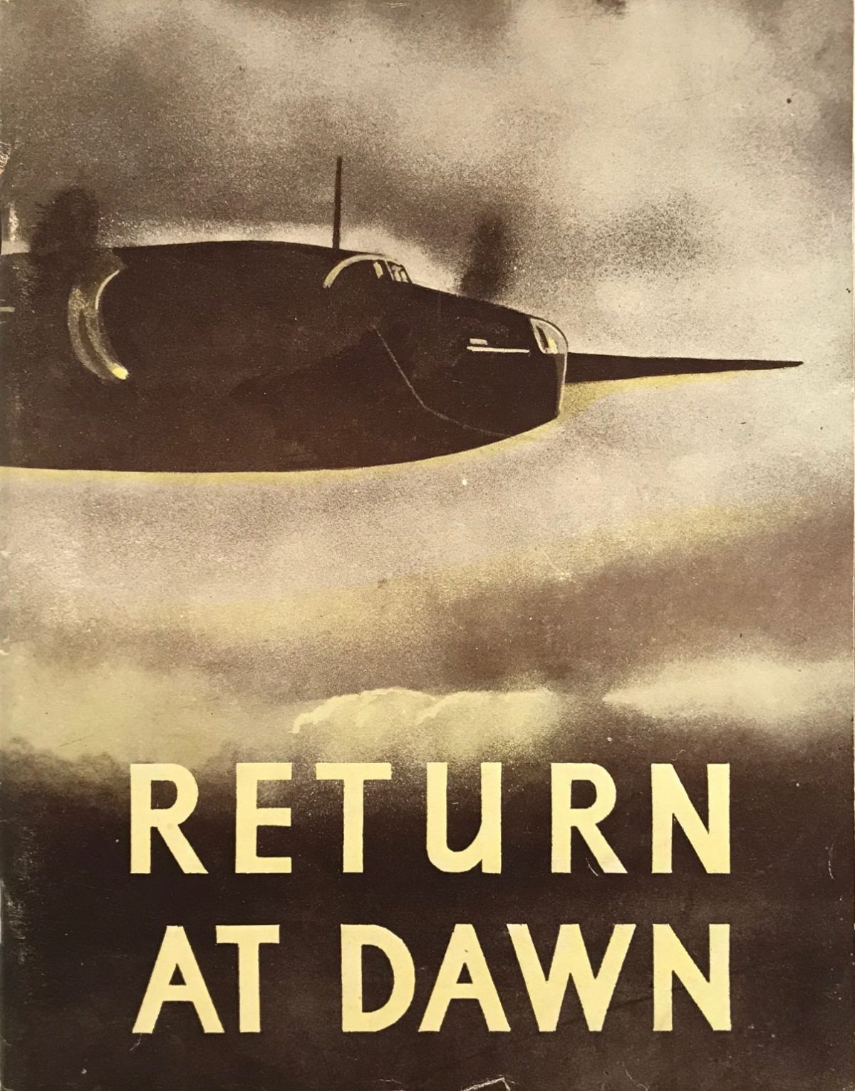 RETURN AT DAWN THE LAST ENEMY