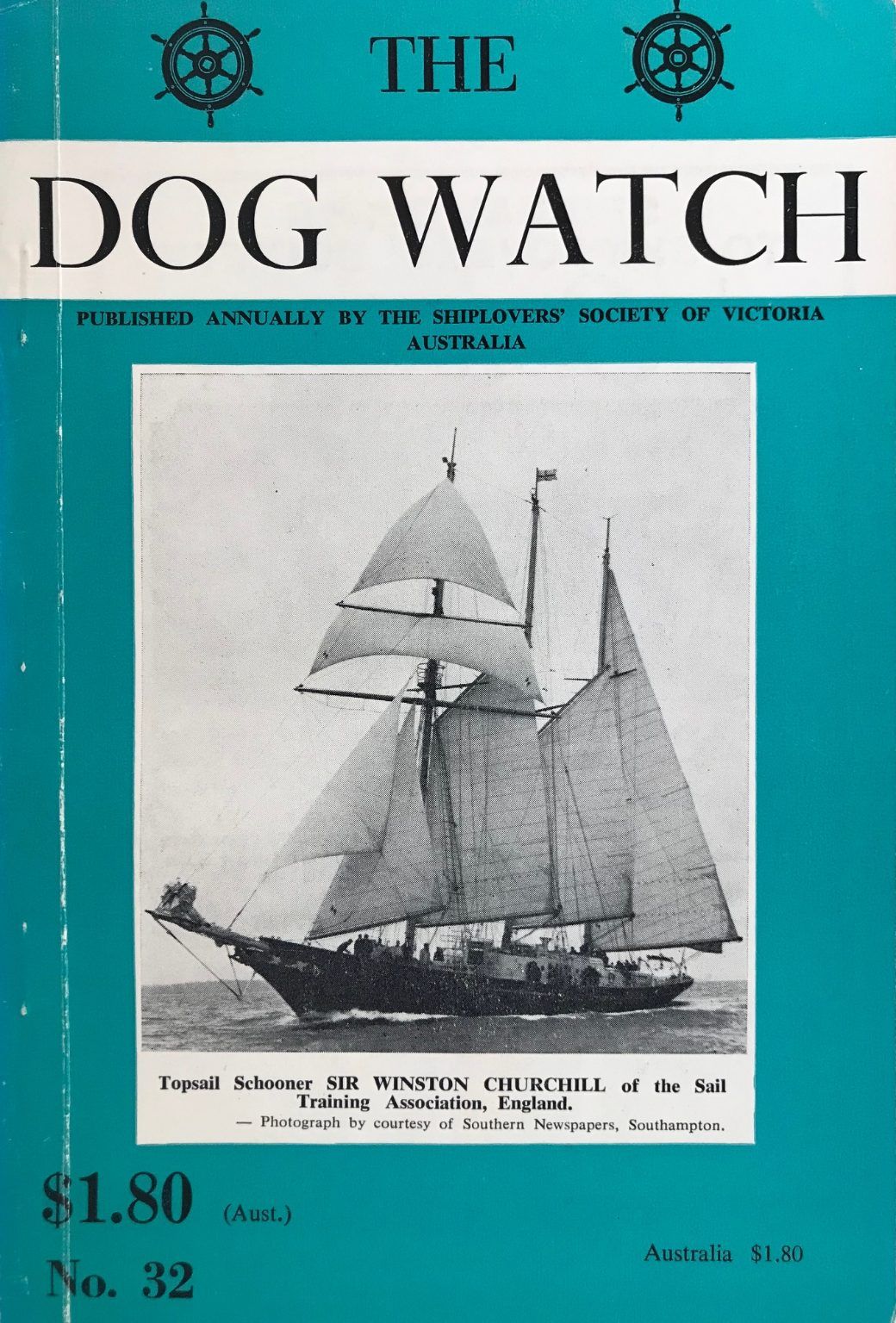 THE DOG WATCH by The Shiplovers' Society of Victoria No. 32, 1975