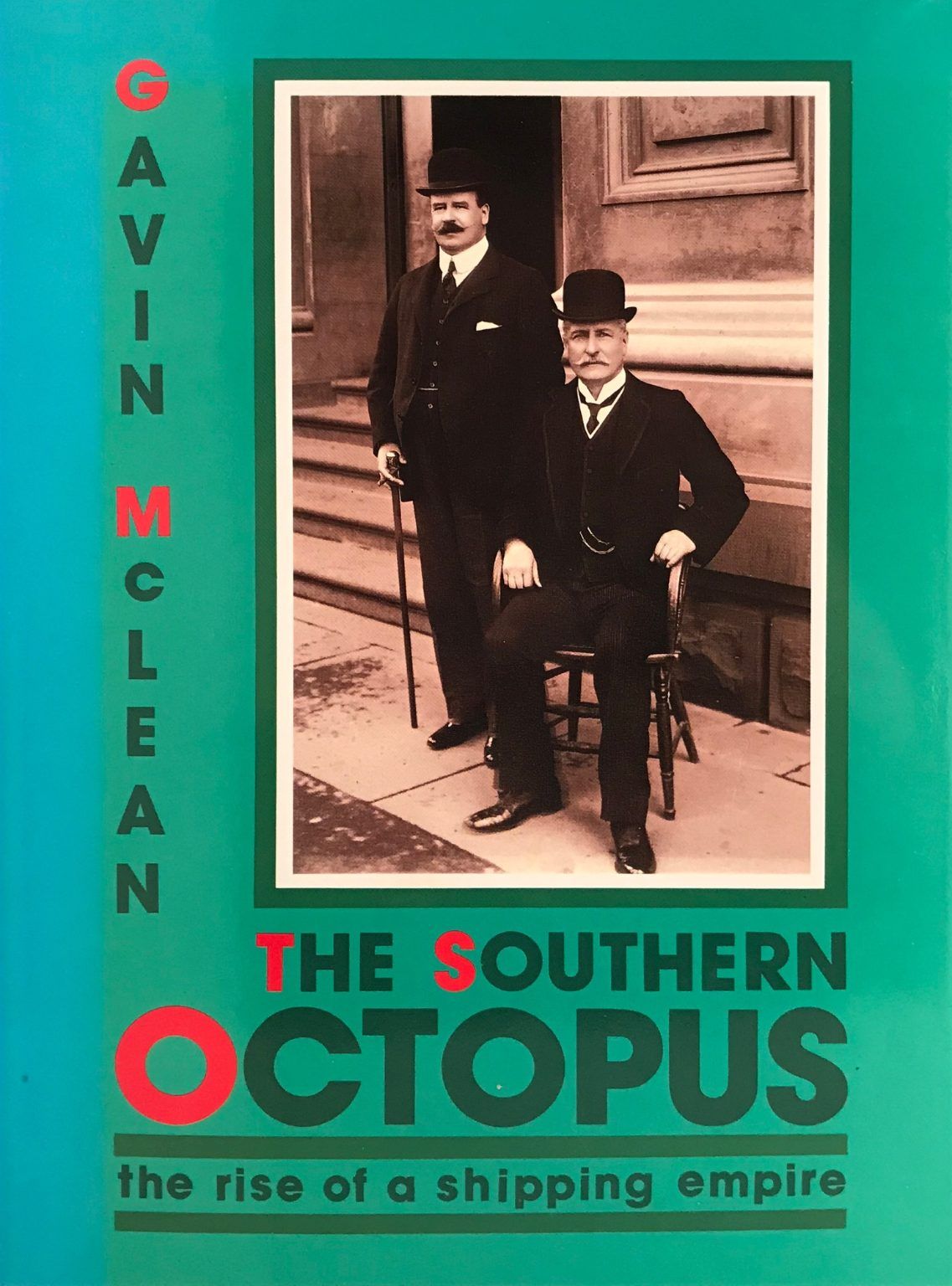 THE SOUTHERN OCTOPUS: The Rise of a Shipping Empire