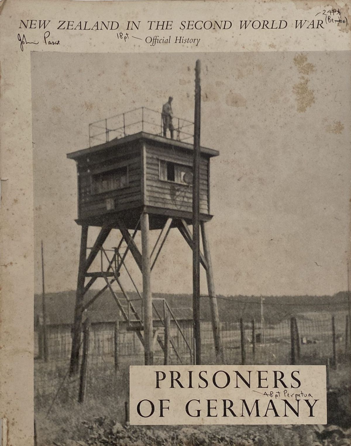 PRISONERS OF GERMANY: New Zealand in WW2 Official History