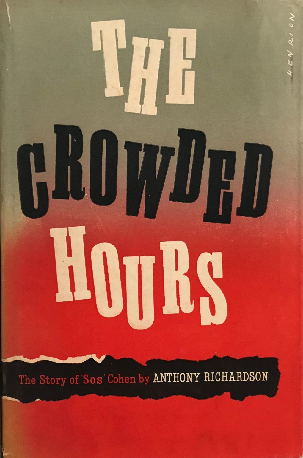 THE CROWDED HOURS: The Story of 'Sos' Cohen