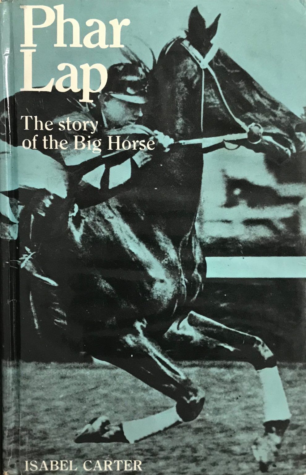 PHAR LAP: The Story of the Big Horse