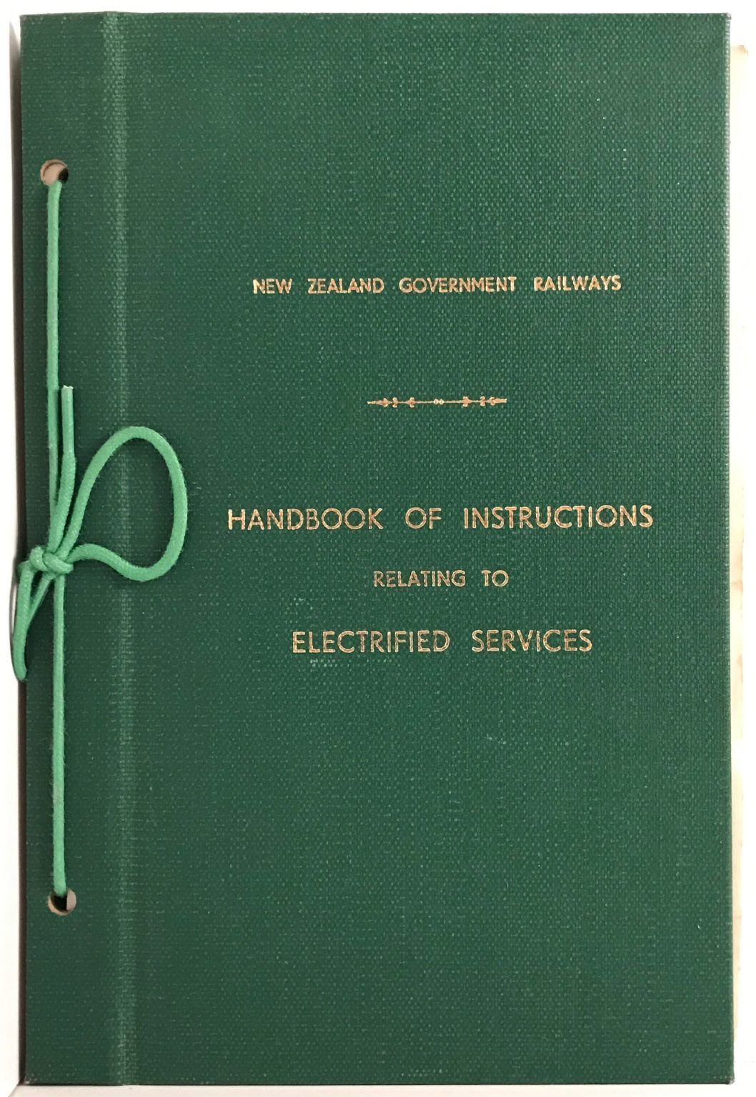 HANDBOOK OF INSTRUCTIONS: Relating to Electrified Services