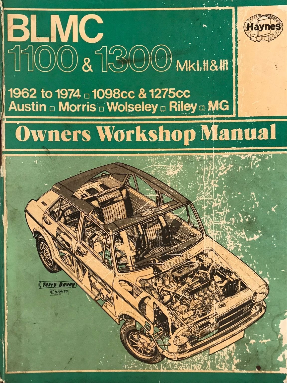 OWNERS WORKSHOP MANUAL: BLMC 1100 & 1300 from 1962 to 1974