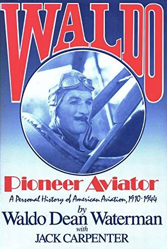 WALDO: Pioneer Aviator