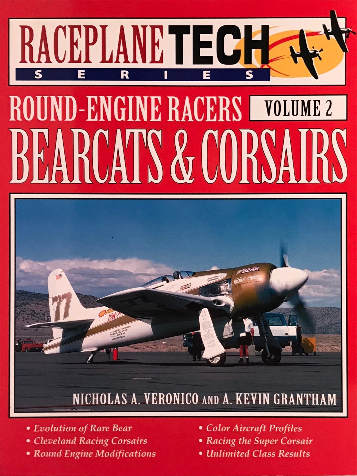 ROUND ENGINE RACERS: Bearcats And Corsairs - Volume 2